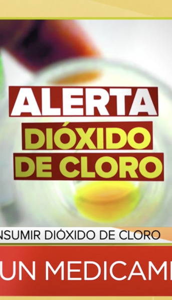 Advierten sobre los peligros del consumo de dióxido de cloro: Es un desinfectante, no un medicamento