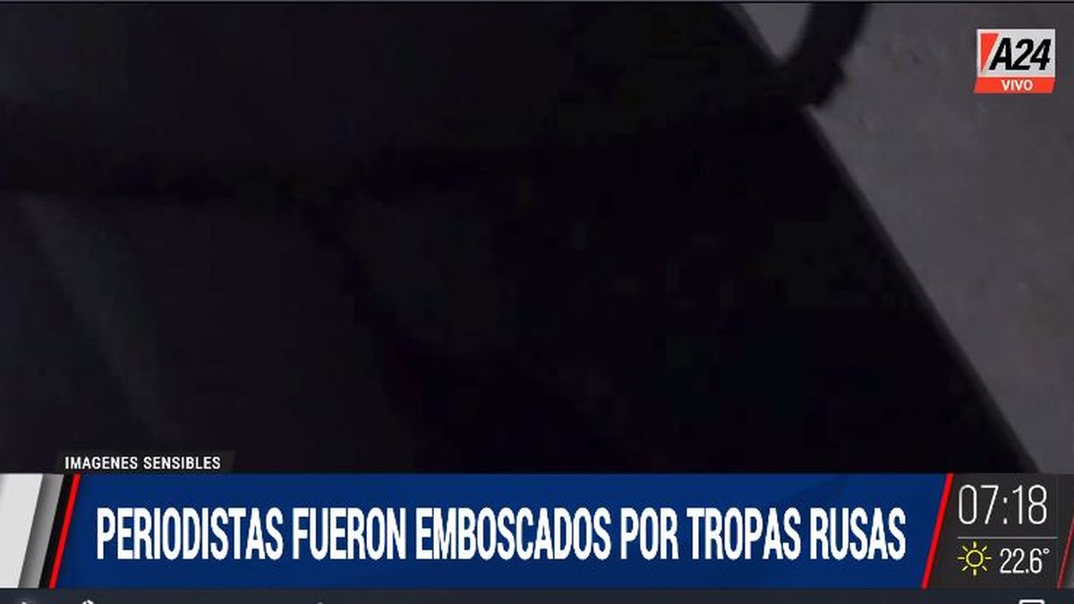 El relato aterrador de periodistas atacados por el ejército ruso. (Captura de Tv)