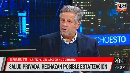 Adolfo Rubinstein: Las clínicas y sanatorios están en la lona