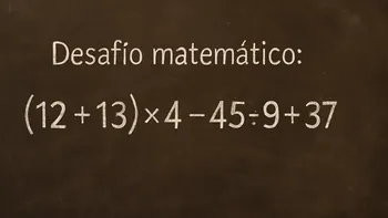 Desafío matemático: la cuenta que confunde a muchos y pocos logran resolver