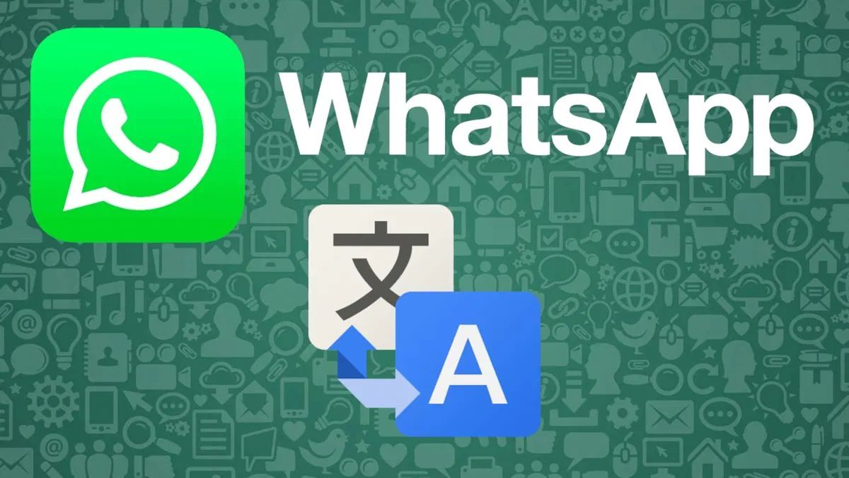 WhatsApp da un paso más en la traducción de chats: la función que cambiará la forma de comunicarte.