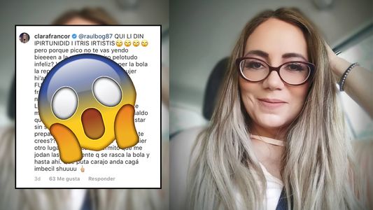 Clara Franco, furiosa: ¡¿Por qué no te vas a la put* nde vairo pelotud*?!