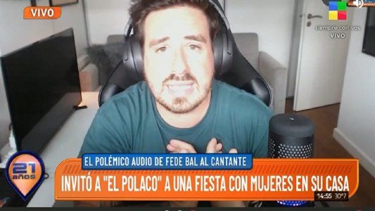 Federico Bal habló del polémico audio donde invitaba al Polaco a una fiesta en su casa