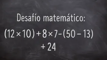 Desafío Matemático: el desafío está en una prioridad escondida