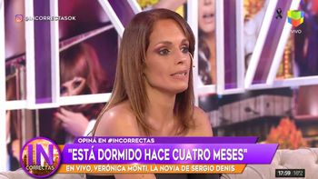 Verónica Monti: Sergio está dormido hace cuatro meses, ausente por completo