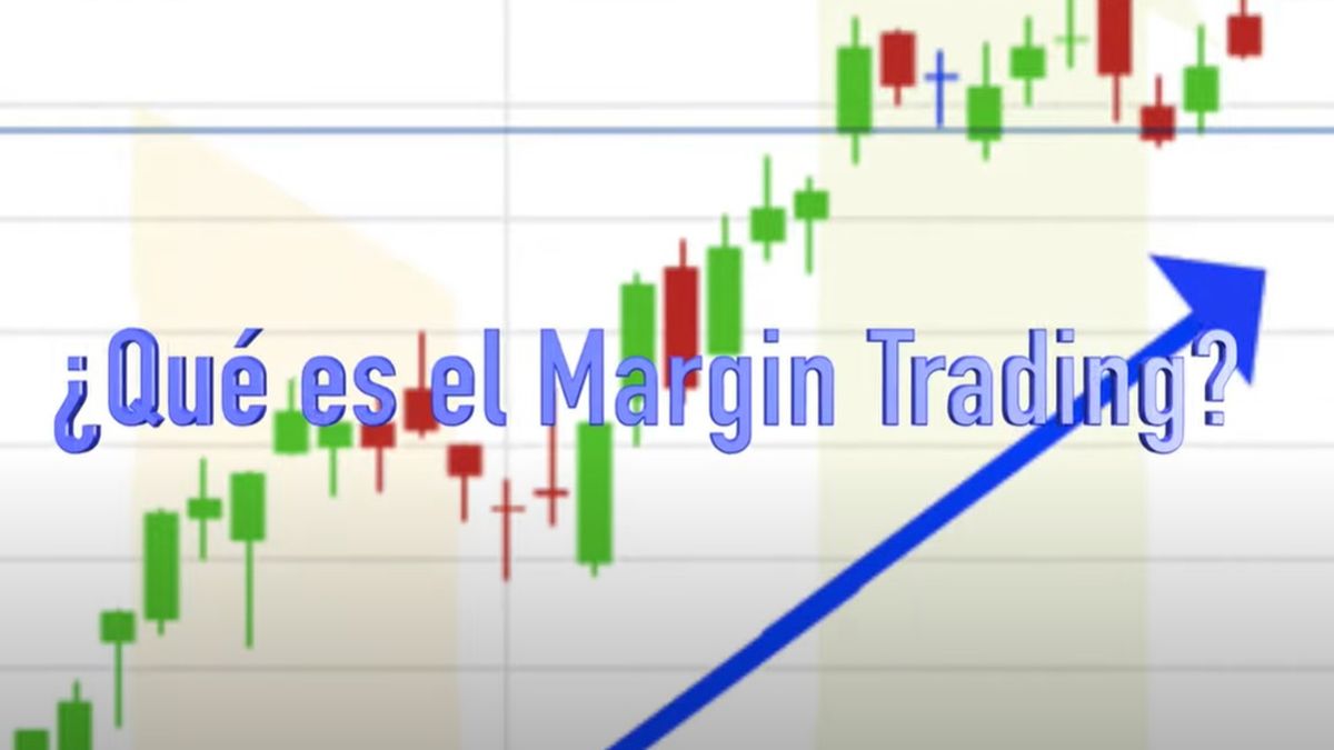 Margin Trading: qué es y cómo podés aprovecharlo.&nbsp;