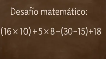 Desafío matemático: ¿en cuánto tiempo lográs resolverlo?