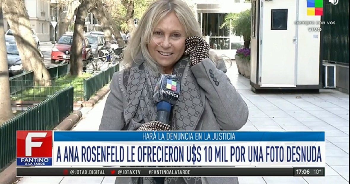 Ana Rosenfeld denunció a quien le ofreció dinero a cambio de fotos desnuda: Me sentí acosada