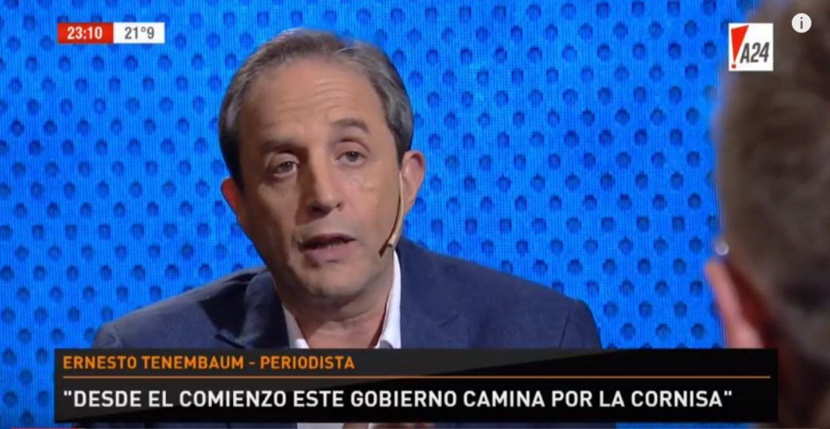 El diagnóstico de Ernesto Tenembaum: Este Gobierno camina en la cornisa desde el comienzo