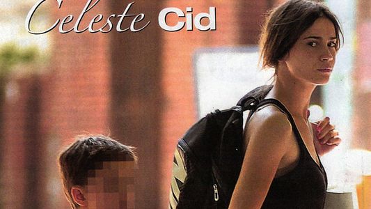 La recuperación de Celeste Cid