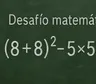 Desafío matemático: una mente brillante lo resuelve en menos de 10 segundos