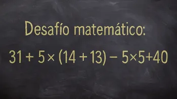 Desafío matemático: ¿en cuánto tiempo lo podés resolver?