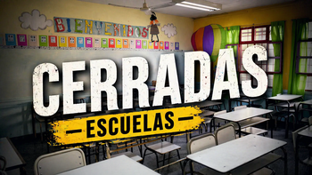 Las escuelas cerrarán del próximo lunes 27 de abril