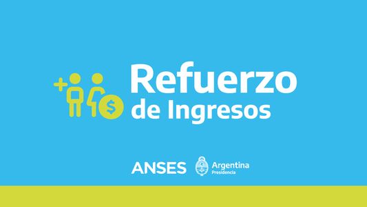 ANSES Cuándo cobro IFE 4: el segundo pago del Refuerzo de Ingresos ya tiene fecha