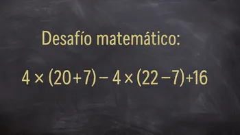 Desafío Matemático: este desafío no se resuelve de un vistazo