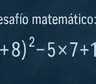 Desafío matemático: ¿podés llegar al resultado correcto?