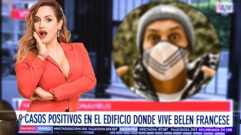 Un famoso está muy asustado por la cercanía de su casa con la de Belén Francese donde hay un foco de contagio de coronavirus