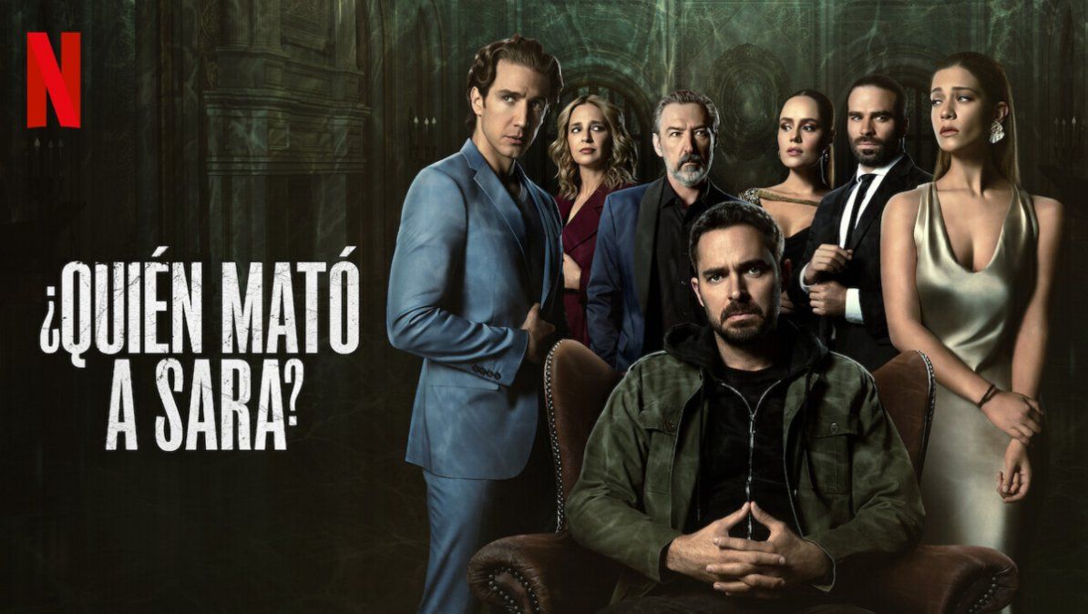 ¿Quién mató a Sara? La serie de suspenso que es furor en México subió 2da temporada a Netflix.