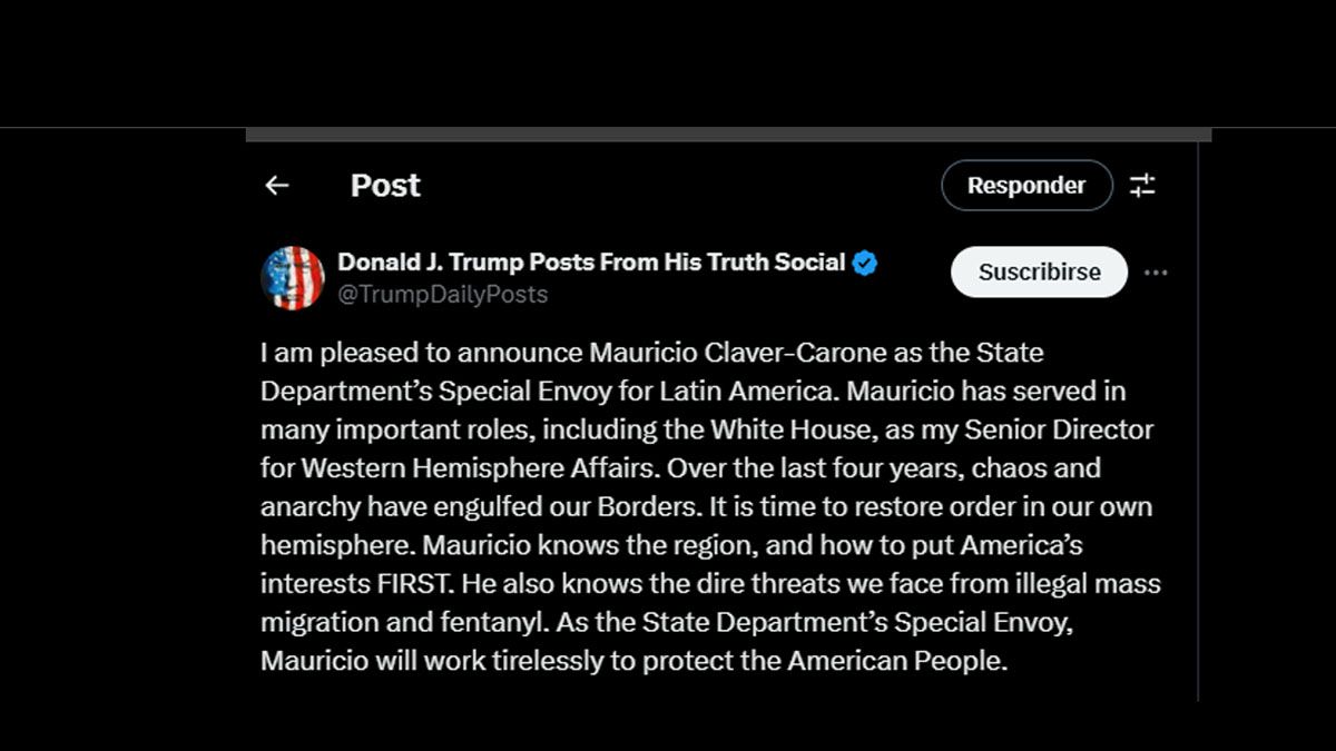 Donald Trump y el mensaje en redes sociales con el anuncio de la designación de Mauricio Claver-Barone. (Foto: Cuenta de Trump en X)