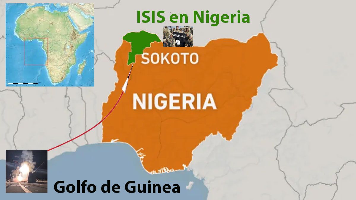 Desde el golfo de Guinea, Estados Unidos atacó con misiles a ISIS en el noreste de Nigeria. (Foto: A24.com)