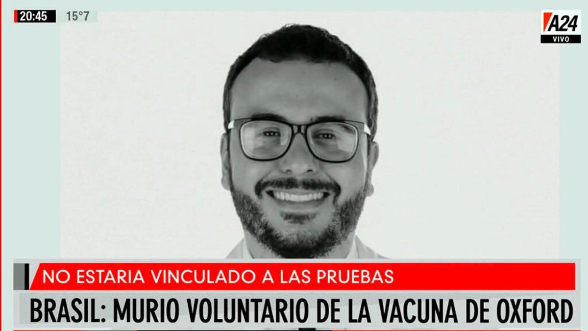 Qué se sabe del voluntario de la vacuna de Oxford que murió durante los testeos en Brasil
