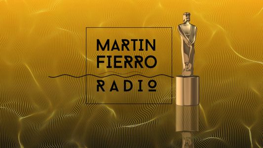 La lista de ganadores de los Martín Fierro de radio