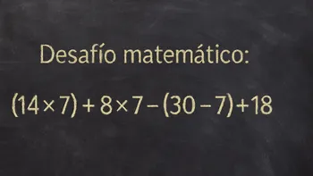 Desafío matemático: ¿en cuánto tiempo lo resolvés?