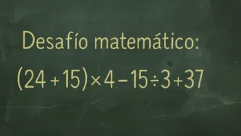 Desafío matemático: ¿en cuánto tiempo lo podés resolver?