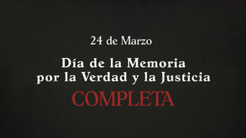 el gobierno difundio el adelanto del video sobre la historia completa del 24 de marzo
