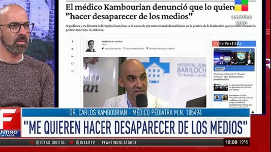 Carlos Kambourian denunció que lo quieren hacer desaparecer de los medios