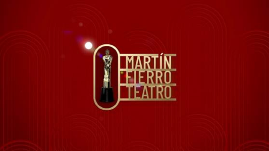 Premios Martín Fierro de Teatro 2025: la lista completa de nominados