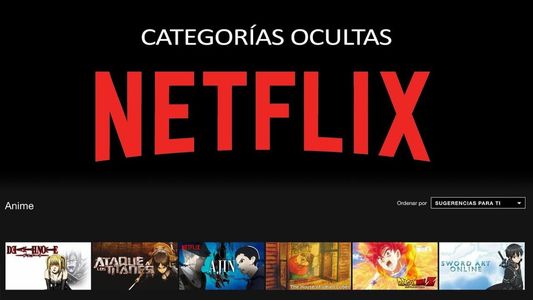 Descubrí los códigos secretos de Netflix para acceder a todas las películas y series ocultas