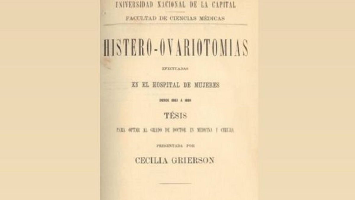Su tesis, "Histero-ovariotomias efectuadas en el Hospital de Mujeres desde el año 1883 hasta 1889" recomendaba extremar los cuidados higiénicos las pacientes y la asepsia de médicos y enfermeros, algo que esa época era motivo de disputa. "Toda insistencia sobre estas precauciones nunca será exagerada", escribió Grierson.