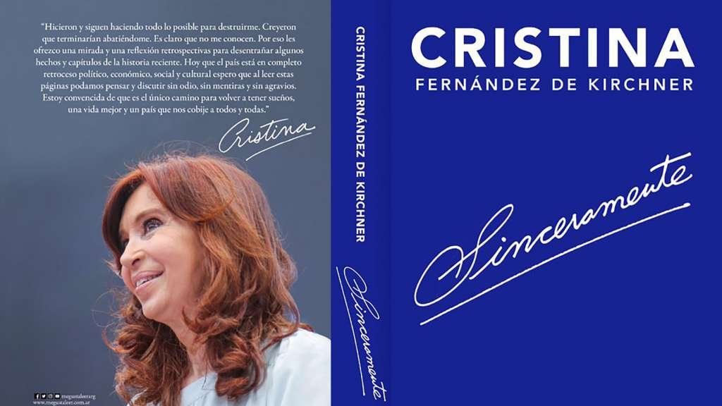 Cuántos millones ganó Cristina Fernández (hasta ahora) con su libro Sinceramente