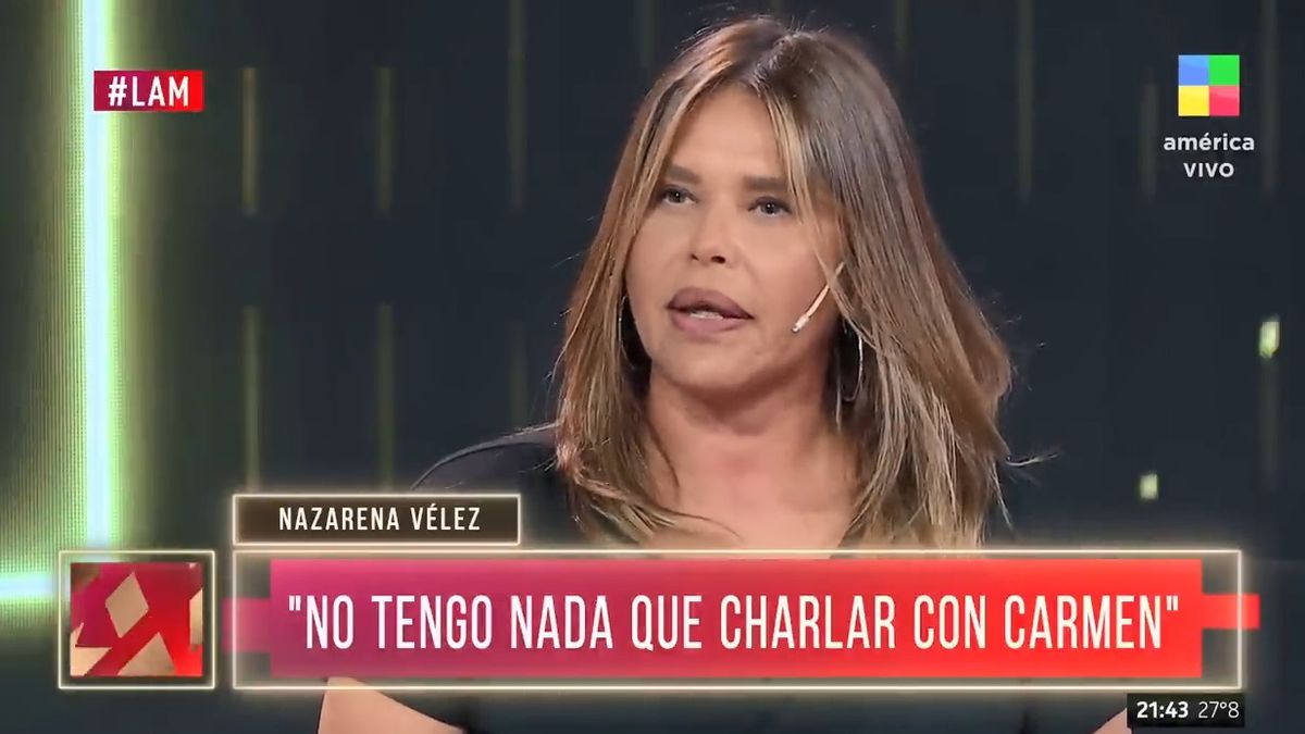 Desde LAM, Nazarena Vélez fue clara ante el comentario de Carmen Barbieri: 