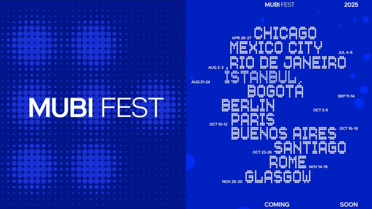 MUBI FEST Buenos Aires 2025: fechas, cartelera de películas, entradas, precios y más