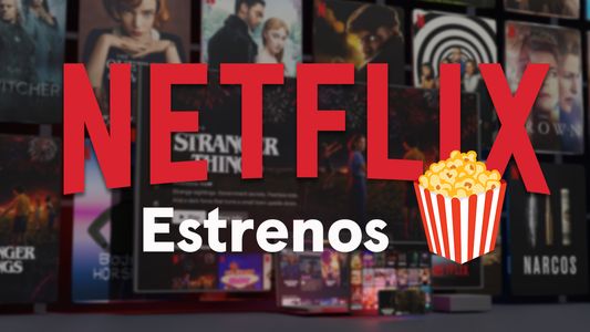 Las 15 topadoras que Netflix estrena esta semana para maratonear desde la cama o el sillón