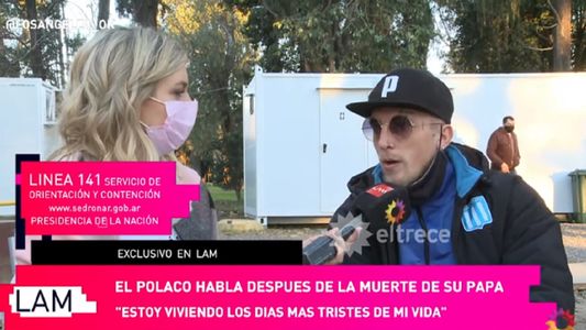 El Polaco habló por primera vez de la muerte de su papá