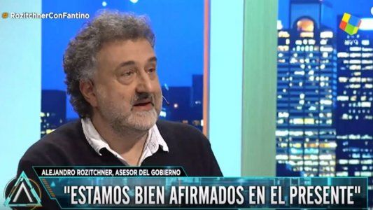 Alejandro Rozitchner: “Este es el mejor gobierno desde que estoy vivo