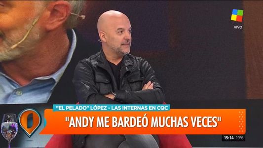 El Pelado López: Una vez Andy Kusnetzoff me trató de mala persona