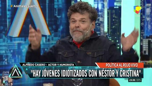 Alfredo Casero: Hay jóvenes idiotizados con Néstor y Cristina