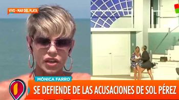 Mónica Farro habló tras el escándalo: “Nunca le quise pegar a Sol Pérez”