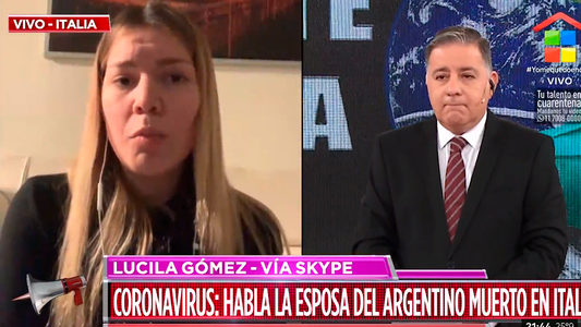 Habló Lucila Gómez, la viuda del argentino que murió por coronavirus a los 53