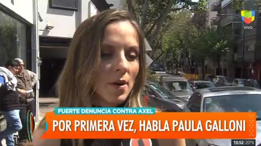 Paula Galloni tras la denuncia a Axel por abuso sexual simple: Sé cuál es la situación que viví