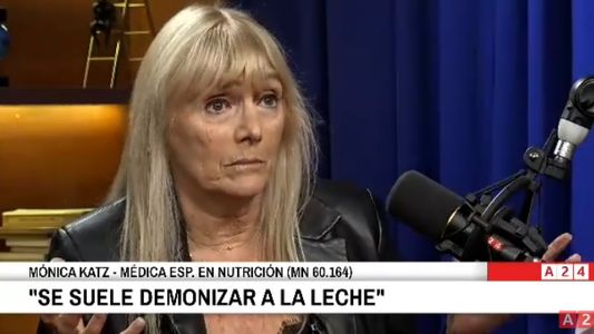 Mónica Katz con Novaresio: Se suele demonizar a la leche