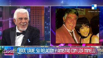 raul lavie recordo en noche al dente su amistad con liza minnelli: esto es...