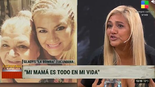 La emoción de Gladys La Bomba Tucumana al hablar de su madre: Es todo en mi vida