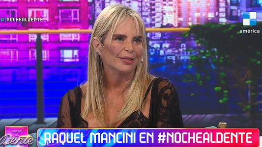 Raquel Mancini habló del bullying que sufrió en televisión: Andy Kusnetzoff me tiene que pedir perdón