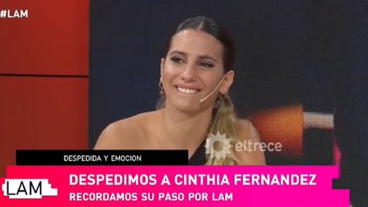 El llanto de Cinthia Fernández en su despedida de LAM