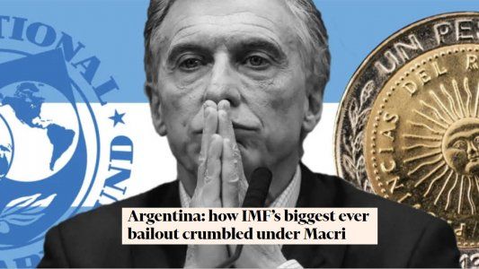Crónica de un default anunciado, el artículo del Financial Times que critica a Macri y al FMI